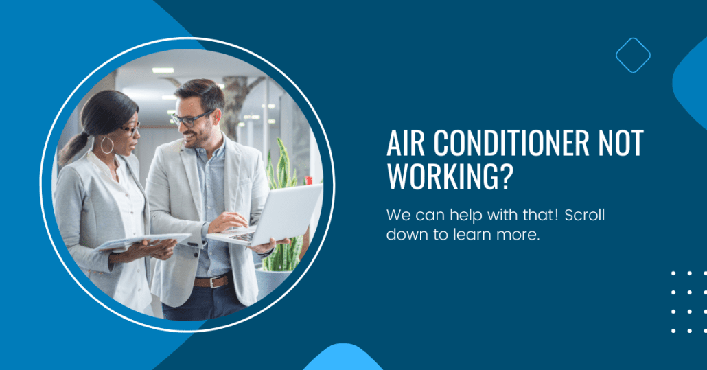 Air Conditioner Not Working » RBA Mechanical Inc.