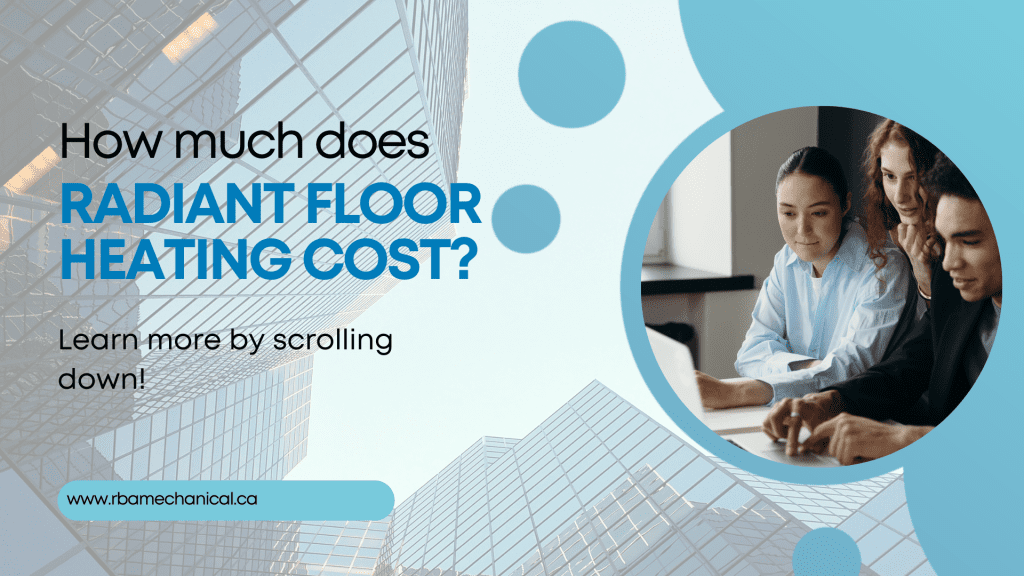 Radiant floor heating costs
