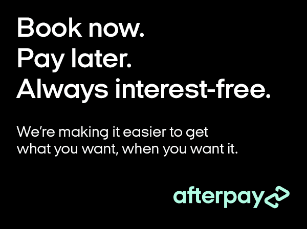 Book Now. Pay Later with afterpay