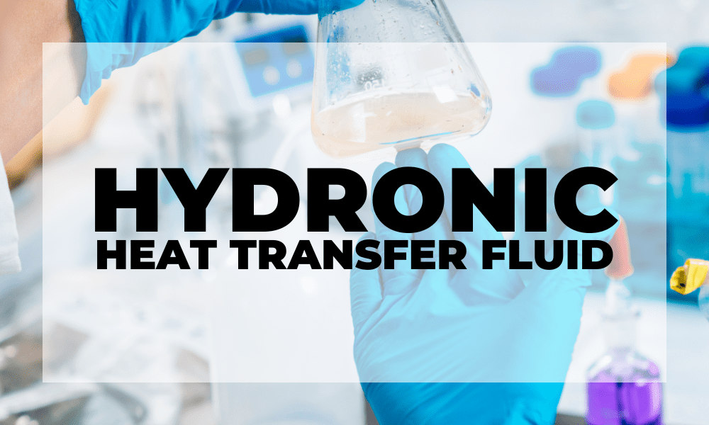 Hydronic Heat Transfer Fluid Services