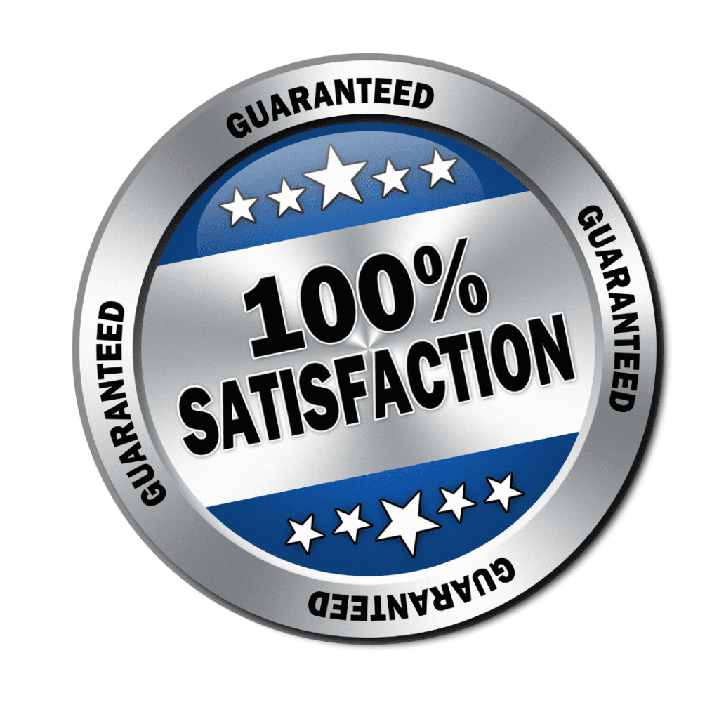 100% Satisfaction Guarantee