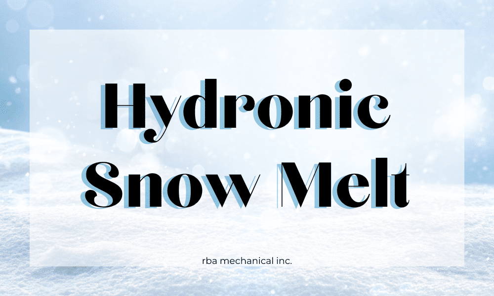 Hydronic Snow Melt